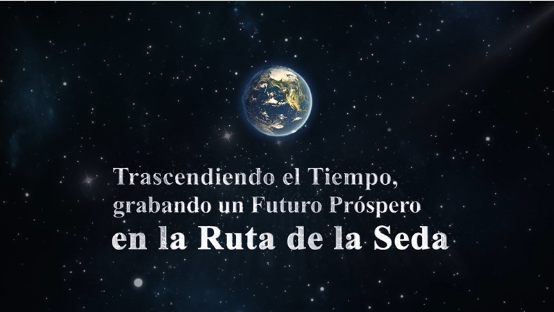 La Franja y La Ruta: trascendiendo el tiempo y grabando un futuro próspero